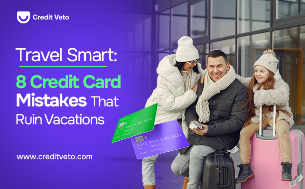 A family on a vacation with their credit card in check and avoiding credit card mistakes