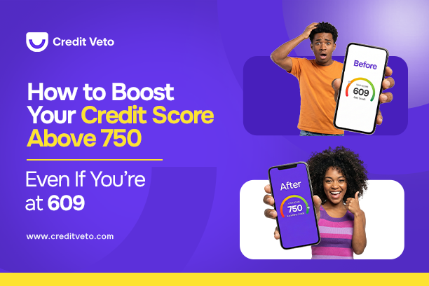 Before and after of a boy and girl reflecting how one can boost their credit score above 750