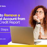 How to Remove a Closed Account from Your Credit Report: 3 Best Steps