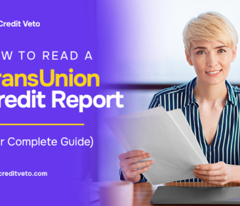 Image of a woman holding some paper sheet and wondering How to Read a TransUnion Credit Report